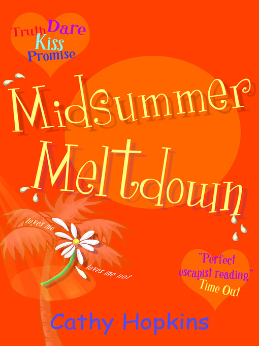 Title details for Midsummer Meltdown by Cathy Hopkins - Available